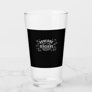 Daycare Teachers Glass