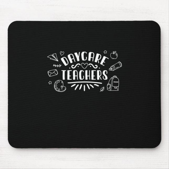 Daycare Teachers Mouse Pad (Front)