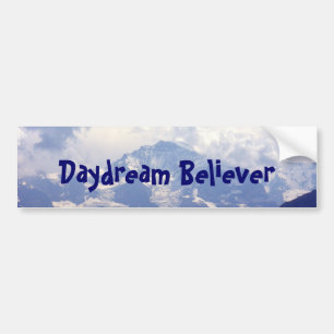 Daydream Believer Bumper Sticker