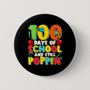 Days And Still Poppin Kids Costume 100th Day Of Sc 6 Cm Round Badge