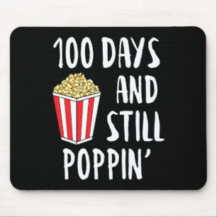 Days And Still Poppin Popcorn Kids 100th Day Of Sc Mouse Pad