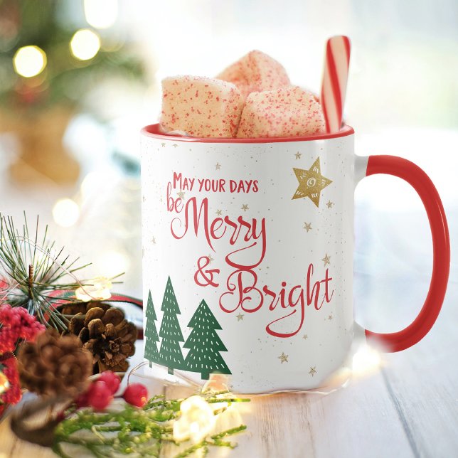 Days Be Merry and Bright Quote Trees Gold Stars Mug (Creator Uploaded)