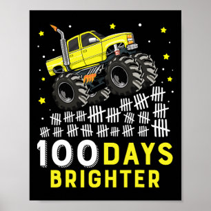 Days Brighter Monster Truck 100 Days Of School 100 Poster
