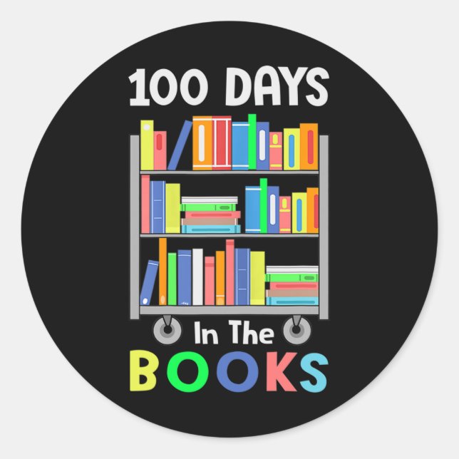 Days In The Books Reading Librarian Teacher Studen Classic Round Sticker (Front)