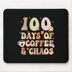 Days Of Coffee And Chaos 100th Day Of School Teach Mouse Pad