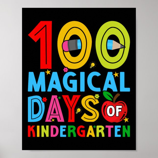 Days Of Kindergarten Happy 100th Day Of School  Poster (Front)