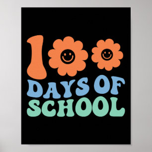 Days Of School 70s Retro Groovy Teacher Student Poster