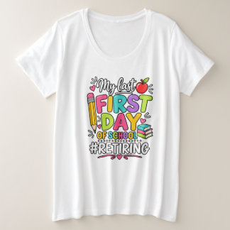 Days of School Colourful Teacher Student Celebrati Plus Size T-Shirt