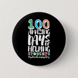 Days Of School Helping Students School Counsellor  6 Cm Round Badge