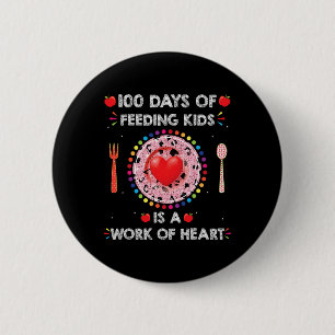 Days Of School Lunch Lady For Lunch Lady Cafeteria 6 Cm Round Badge