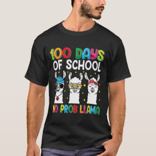 Days Of School No Probllama Llama Happy 100h Day G T-Shirt