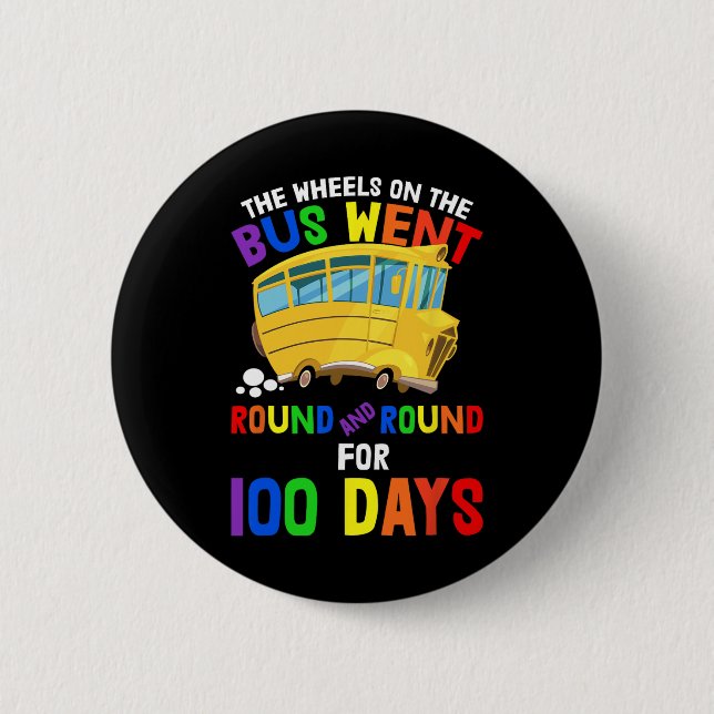 Days Of School Nursery Rhymes Wheels On The Bus St 6 Cm Round Badge (Front)