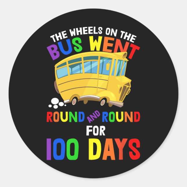 Days Of School Nursery Rhymes Wheels On The Bus St Classic Round Sticker (Front)
