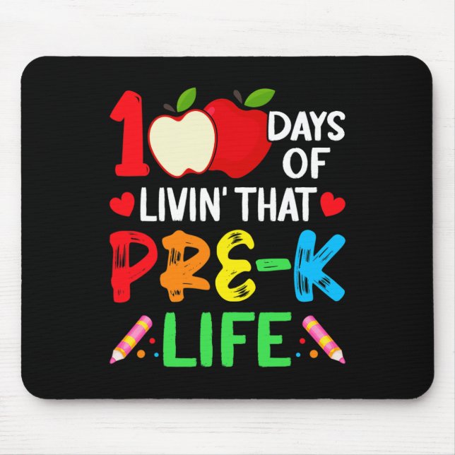 Days Of School Pre-k Life Teacher Student  Mouse Pad (Front)
