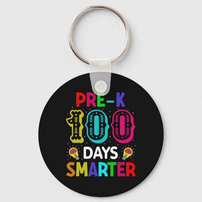 Days Of School Pre-k Smarter Teacher Student  Key Ring (Front)