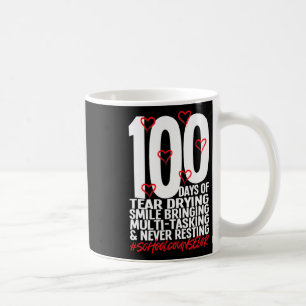 Days Of School School Counsellor 100th Day Of Scho Coffee Mug