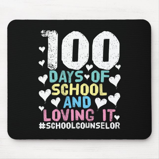Days Of School School Counsellor 100th Day Of Scho Mouse Pad (Front)