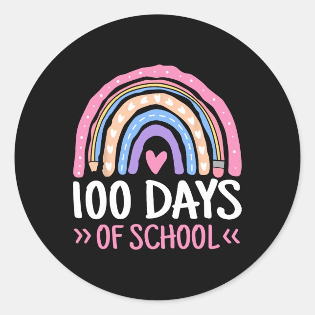 Days Of School Teacher Kids 100th Day Of School Ra Classic Round Sticker (Front)