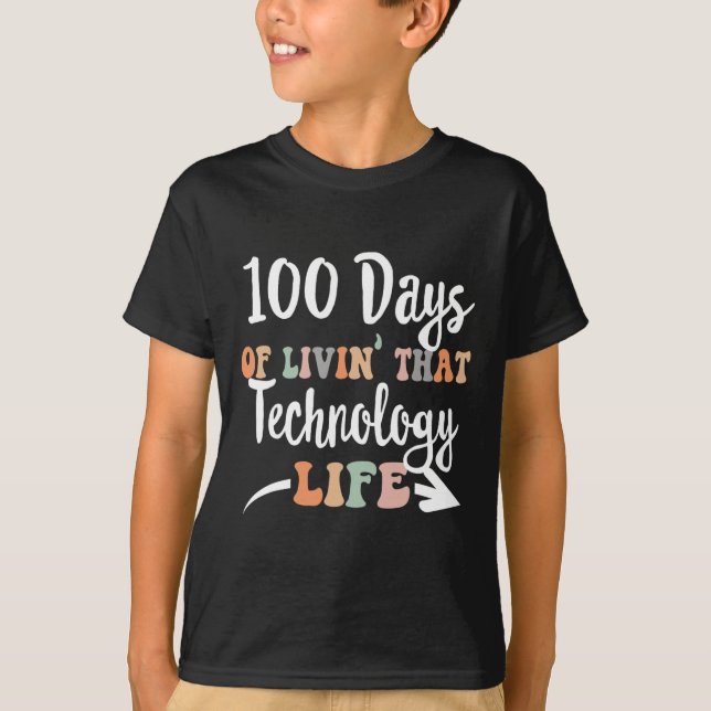 Days Of Technology 100th Day Of School For Tech Te T-Shirt (Front)