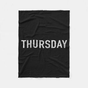 Days Of The Week Series Thursday Distressed  Fleece Blanket