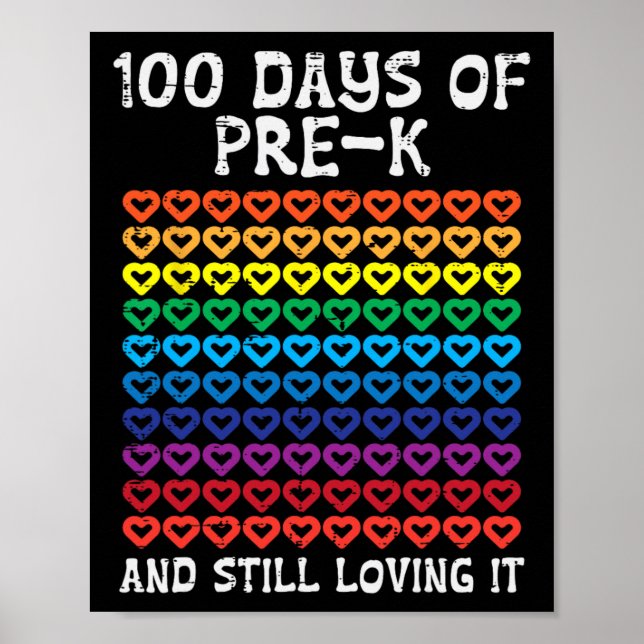 Days Pre-k Loving It Hearts 100th Day Of School Ki Poster (Front)