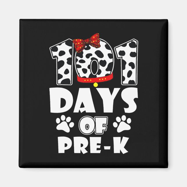 Days School Pre K Dog 100 Days Smarter Students Te Magnet (Front)