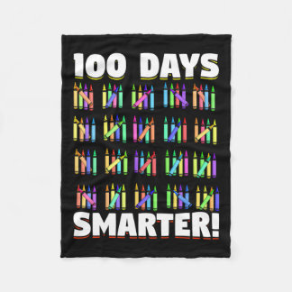 Days Smarter Crayons Student Gift 100 Days Of Scho Fleece Blanket