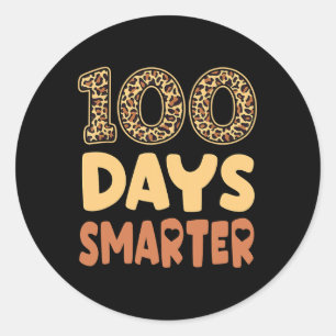 Days Smarter Teacher Leopard 100th Day Of School K Classic Round Sticker