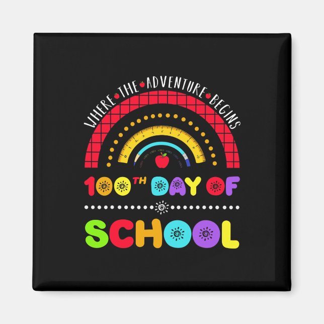 Days Smarter Where Adventure Begins 100th Day Of S Magnet (Front)