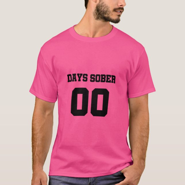 Days Sober 00 T-Shirt (Front)