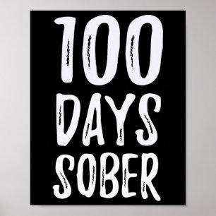 Days Sober Congratulations Sobriety  Poster