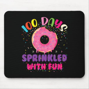 Days Sprinkled With Fun Doughnuts Happy 100th Day Mouse Pad