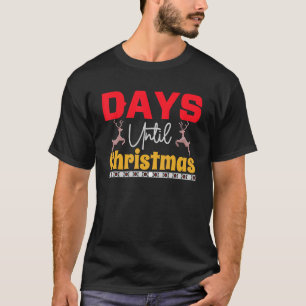 Days until Christmas Santa Hat Xmas PJ costume T-Shirt