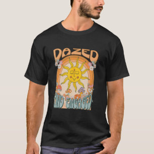 Dazed And Engaged Bachelorette Party Wildflowers G T-Shirt