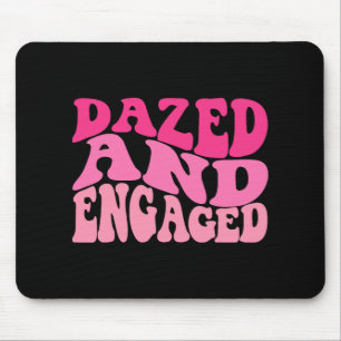Dazed And Engaged Bride To Be Groovy Retro Bachelo Mouse Pad