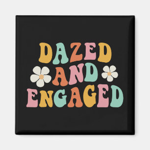 Dazed And Engaged Flowers Groovy Bachelorette Part Magnet
