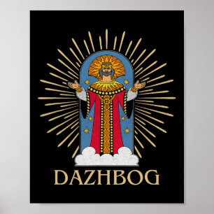 Dazhbog Ancient Mythological Slavic Paganism Russi Poster