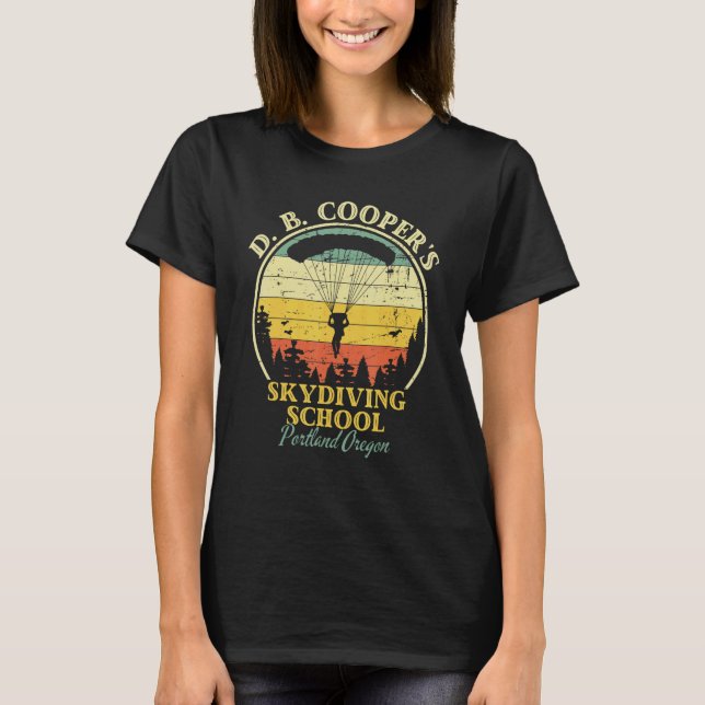 Db Cooper Skydiving School 2 T-Shirt (Front)