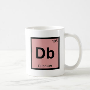 Db - Dubnium Chemistry Periodic Table Symbol Coffee Mug
