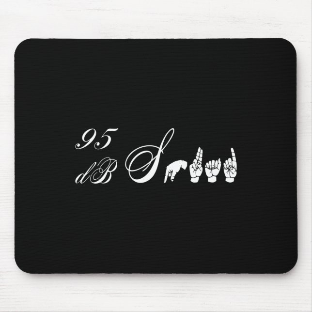 Db Squad Hand Sign Language Hearing Loss Awareness Mouse Pad (Front)