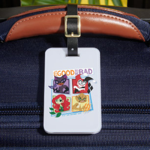 DC Super Villain Girls It's Good To Be Bad Luggage Tag