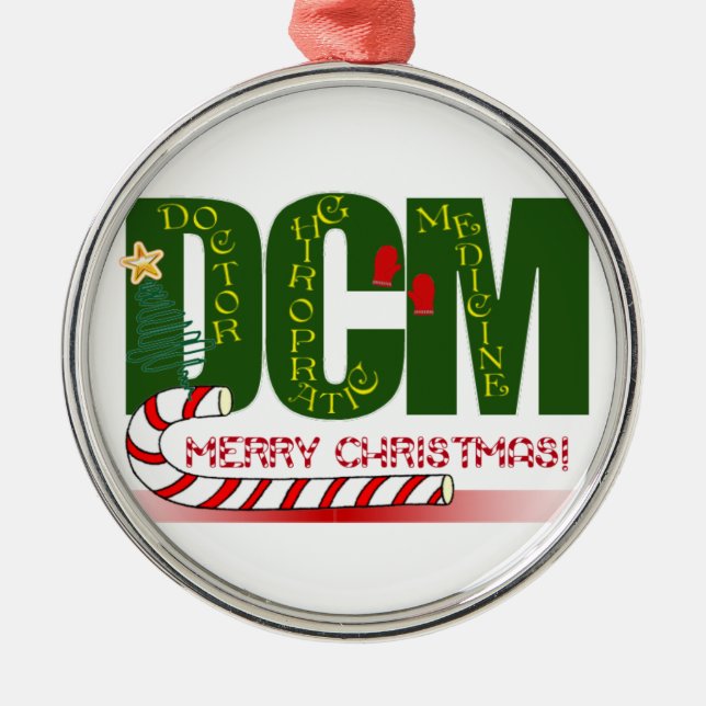 DCM DOCTOR CHIROPRACTIC MEDICINE  CHRISTMAS METAL TREE DECORATION (Front)