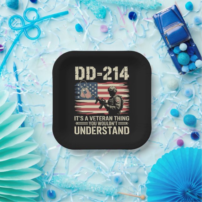 DD-214 Its A Veteran Thing You Wouldn't Understand Paper Plate (Party)