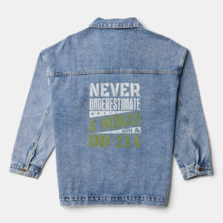 Dd-214 Never Underestimate A Woman With Dd214 Vete Denim Jacket