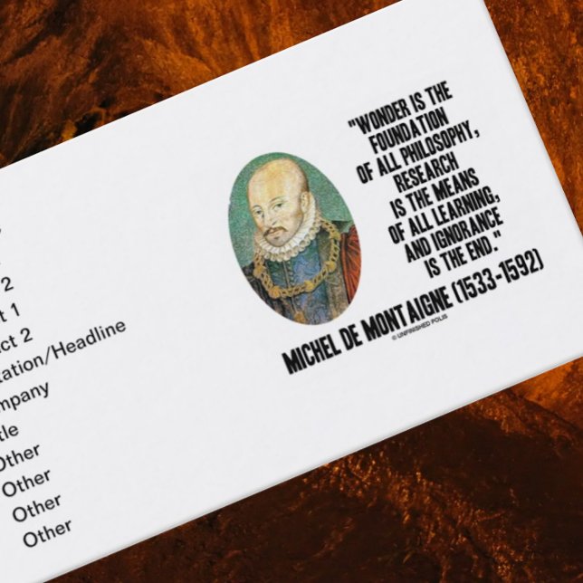 de Montaigne Wonder Foundation Philosophy Quote Business Card (Inspirational human nature quote business card featuring timeless quote by de Montaigne)