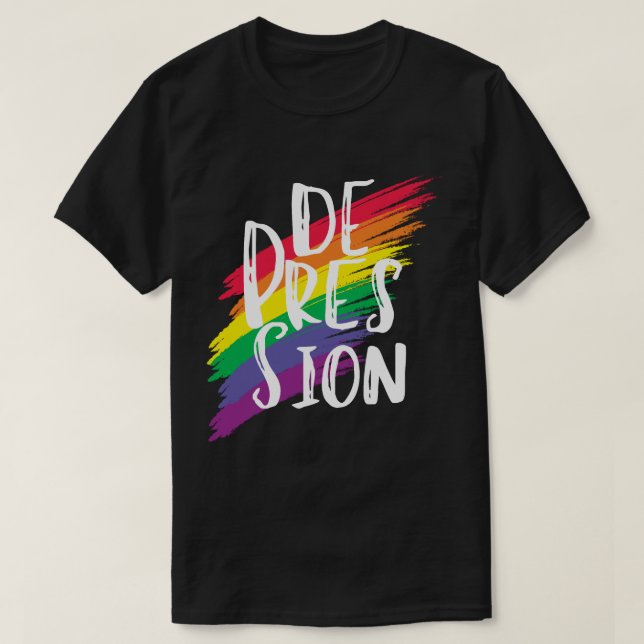 De-Press-Ion Tee | Rainbow Background x CTFOD (Design Front)