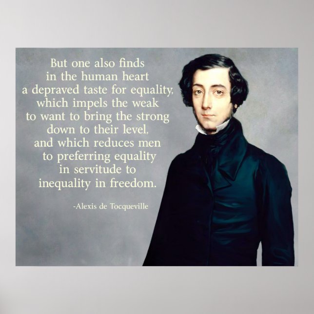 de Tocqueville Equality Quote Poster (Front)