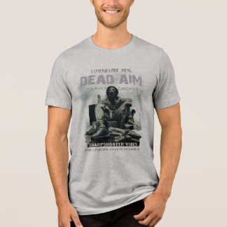 Dead aim Tri-Blend shirt