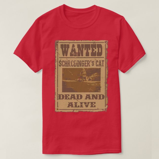 Dead and Alive  T-Shirt (Design Front)