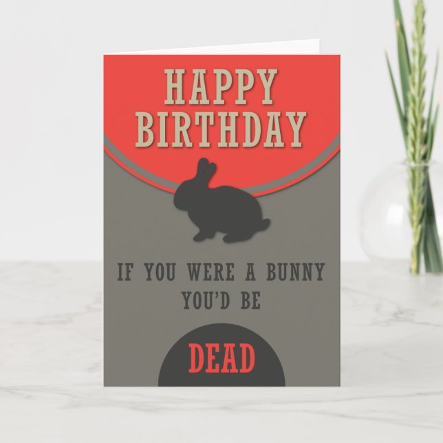 Dead Birthday Bunny Card (Front)